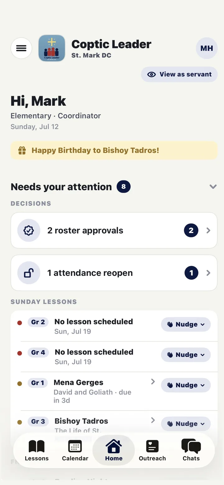 The coordinator dashboard: needs your attention, roster approvals, and Sunday lessons with nudges